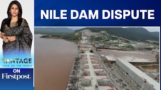 Talks Fail Between Egypt & Ethiopia Over Dam on the Nile | Vantage with Palki Sharma