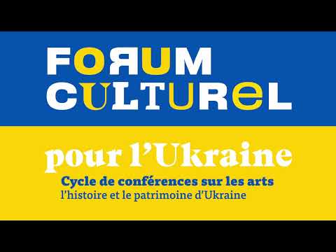 Forum culturel pour l'Ukraine : Les premiers édifices chrétiens de Kiev