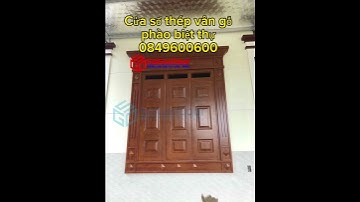 Cửa sổ Thép Vân Gỗ có phào biệt thự