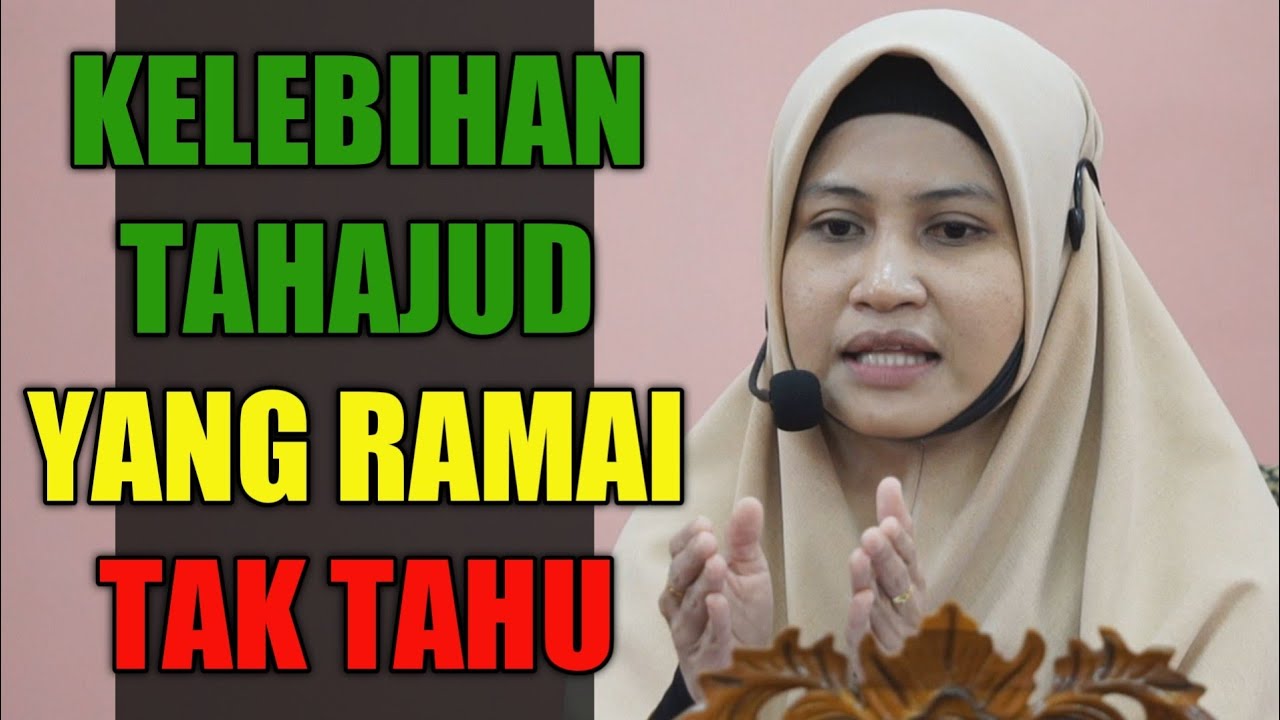 KELEBIHAN TAHAJUD YG RAMAI TAK TAHU | Ustazah Asma Harun