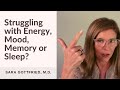 Do You Struggle with Energy, Mood, Memory, Sleep, Pain, or Stress Resilience?| Dr. Sara Gottfried