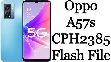 Oppo A57s Flash File Firmware – Stock ROM