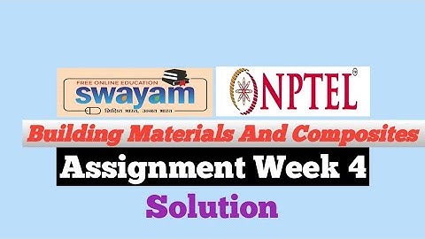 NPTEL  Building Materials And Composites Assignment week 4 Answer 2023 #trending #viral #motivation