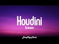 Eminem - Houdini (lyrics)