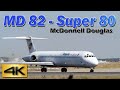 【4K】航空機図鑑  McDonnell Douglas MD 82 ( DC 9 ) Super80 Takeoff