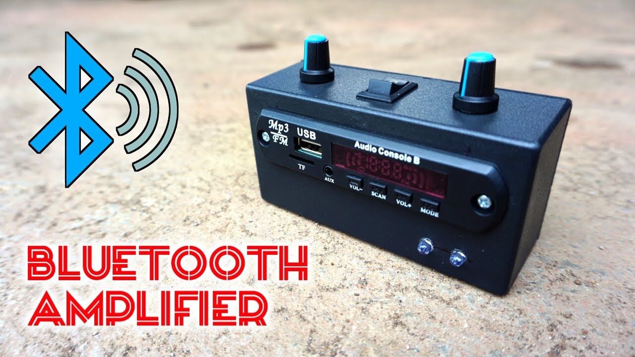 DIY: Bluetooth Amplifier - How To Make Bluetooth Amplifier at Home