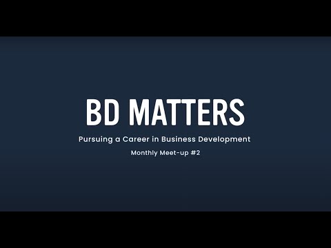 BD Matters - Meet-up // Pursuing a career in business development and recruitment