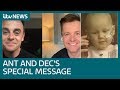 Ant and Dec's 'stay at home' coronavirus message on behalf of four-year-old with cancer | ITV News