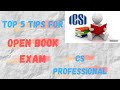 Top 5 tips for Open book exam | CS professional
