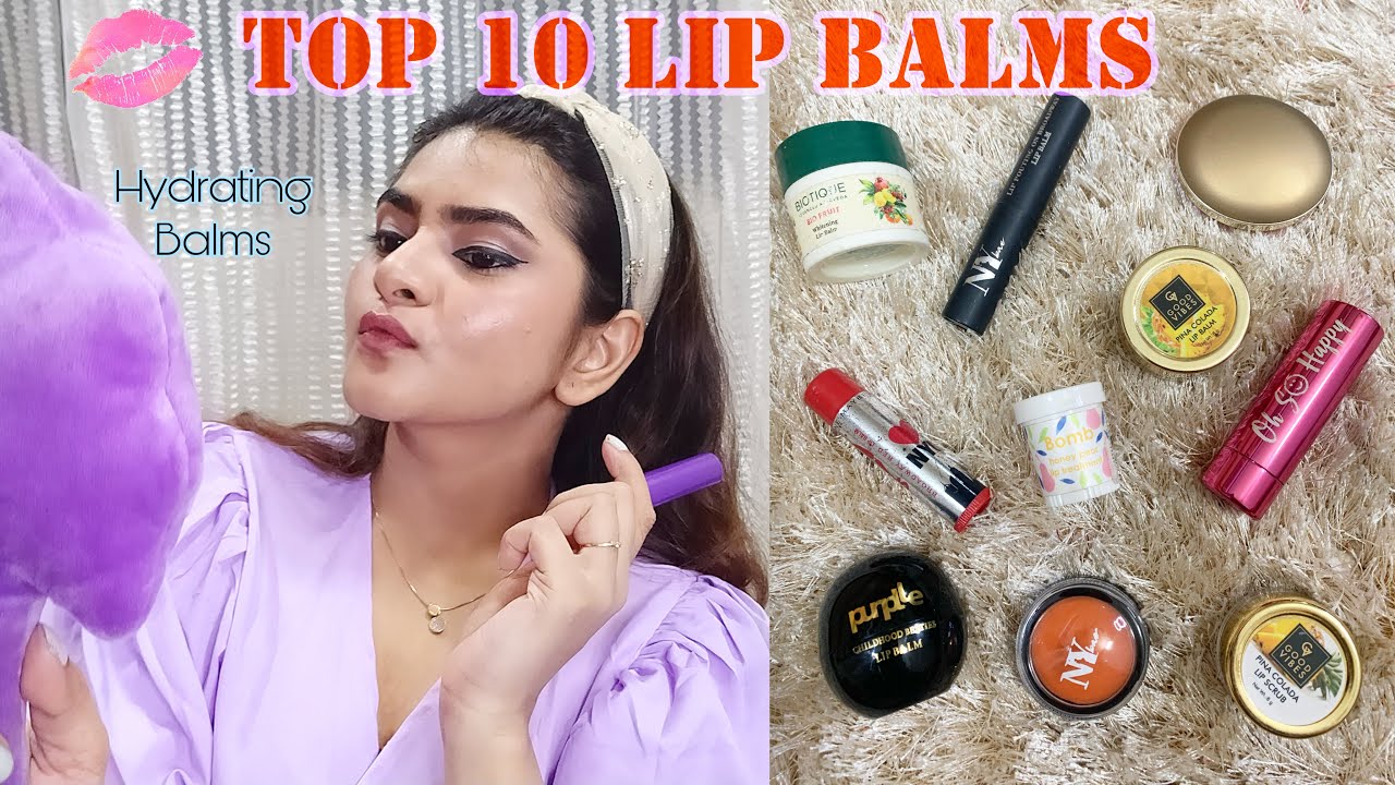 Top 10 Lip Balms In India Get Rid Of Dried Chapped Lips Best Lip Balms Available In India