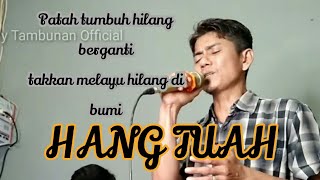 Video thumbnail of "Tembang Melayu Nostalgia_Hang Tuah_@Lodi tambunan official"