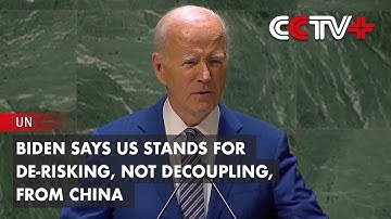 Biden Says US Stands for De-risking, Not Decoupling, from China
