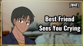 [M4F] Best Friend Sees You Crying ~ ASMR Audio Roleplay [Comfort]