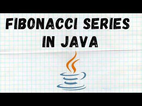 Fibonacci series in Java - YouTube