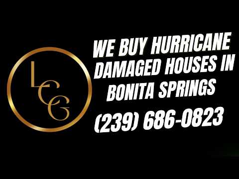 Sell My Hurricane-Damaged Home in Bonita Springs