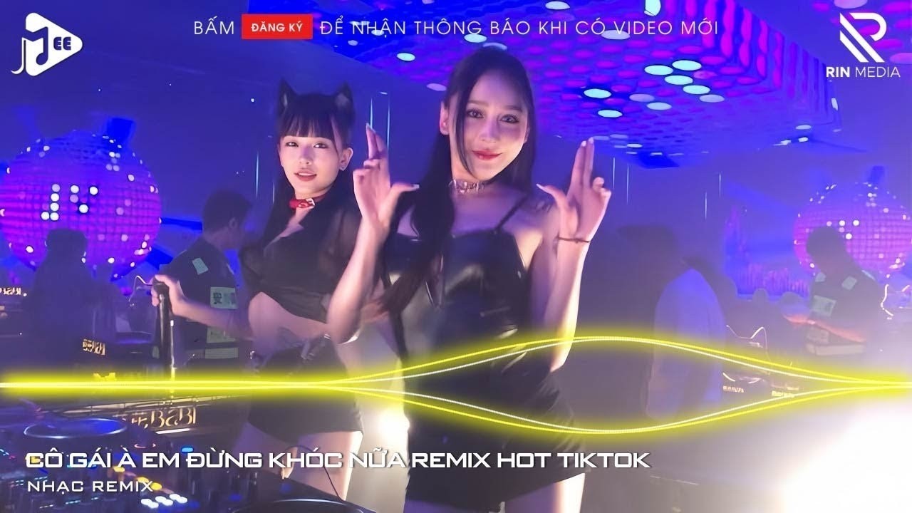 Cô Gái À Em Đừng Khóc Nữa Remix - Thiên Tú, Vô Tình Anh Gặp Em Sau Nhiều Năm Cách Xa Remix 2026
