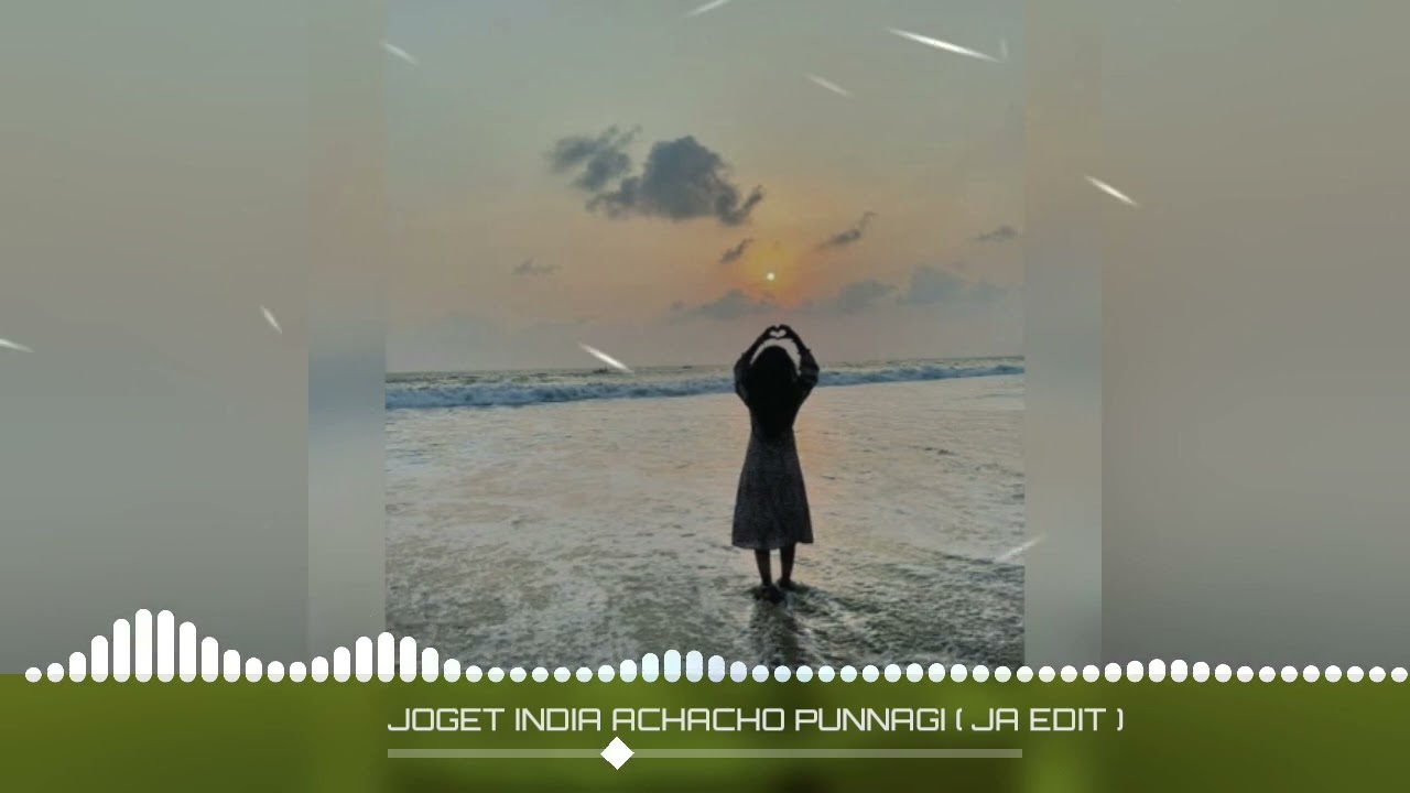 JOGET INDIA ACHACHO PUNNGAI [ JA EDIT ]