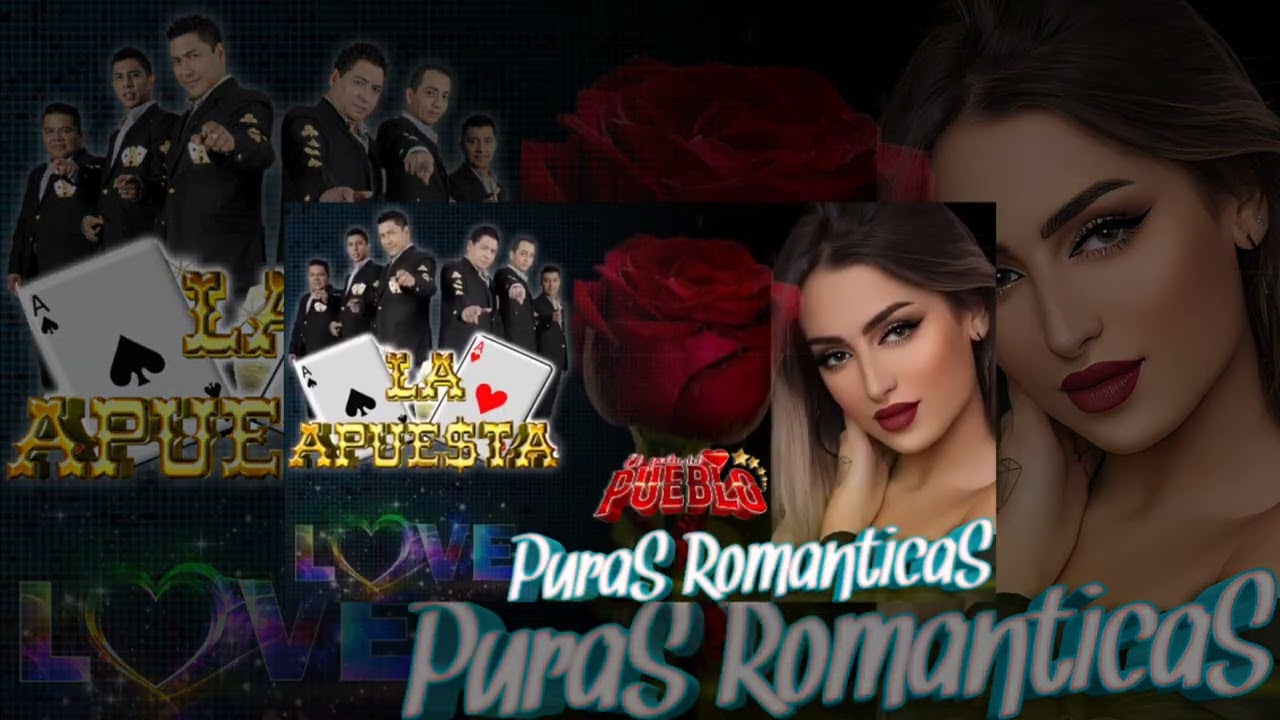 ☆puras románticas☆grupo la apuesta