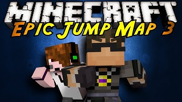 Minecraft: Epic Jump Map 3 Part 2!