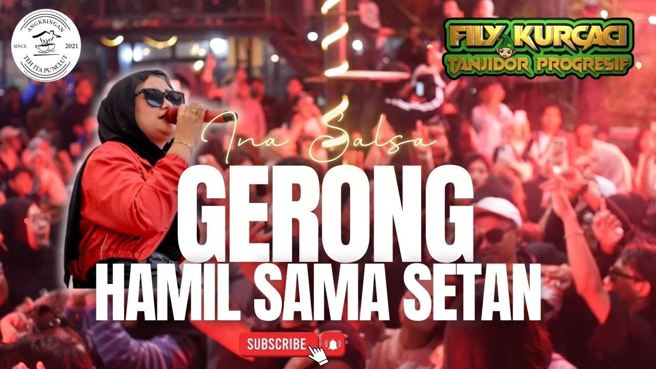 GERONG X HAMIL SAMA SETAN libe angkringan teh ita  FILY KURCACI TEAM