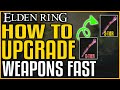 Elden Ring HOW TO UPGRADE WEAPONS and ARMOR - How To Make S-Tier Weapons