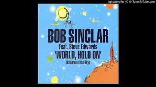 Bob Sinclar - World Hold On 432 Hz