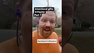 Intentional gifts bring joy part 1 #God #Jesus #Bible #devotional #christianity #christmas #advent
