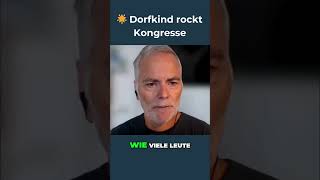 „Vom Dorf in die große Kongresswelt! Deine verrückteste Story!“