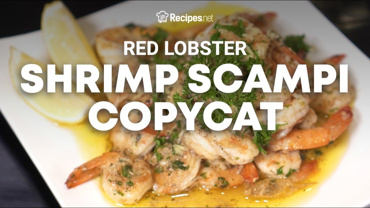 How to make SHRIMP SCAMPI COPYCAT from Red Lobster | Recipes.net - YouTube