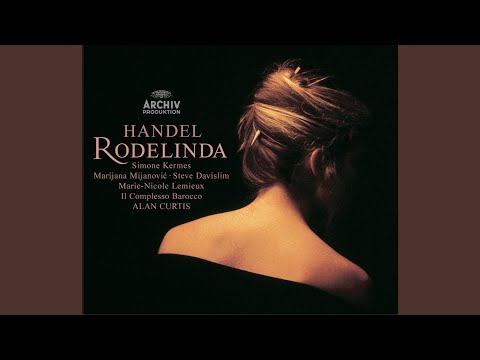 Handel: Rodelinda / Act 2 - Io T'abbraccio