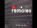 The Broken Remotes - Buddy Black Eyes