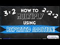 Multiplication Using Repeated Addition Quiz
