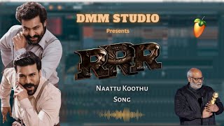 Naattu Koothu Cover (RRR) | NTR & Ram Charan | Maragathamani | S.S. Rajamouli  | FL Studio ... |