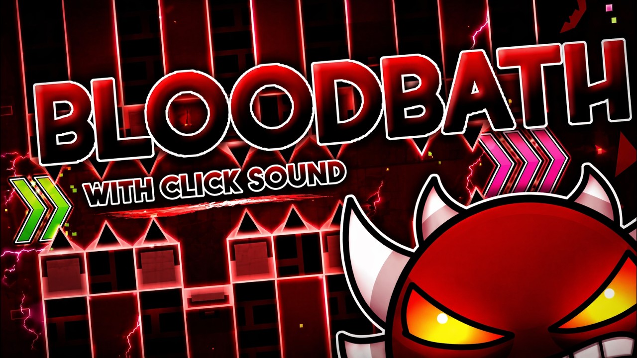 🔴 Bloodbath🔴 | Geometry Dash (with click sound) - YouTube