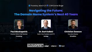 Navigating the Future: The Domain Name System’s Next 40 Years (CloudFest 2024)