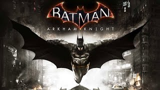 Batman: Arkham Knight - Возвращение Пугала - 1 серия