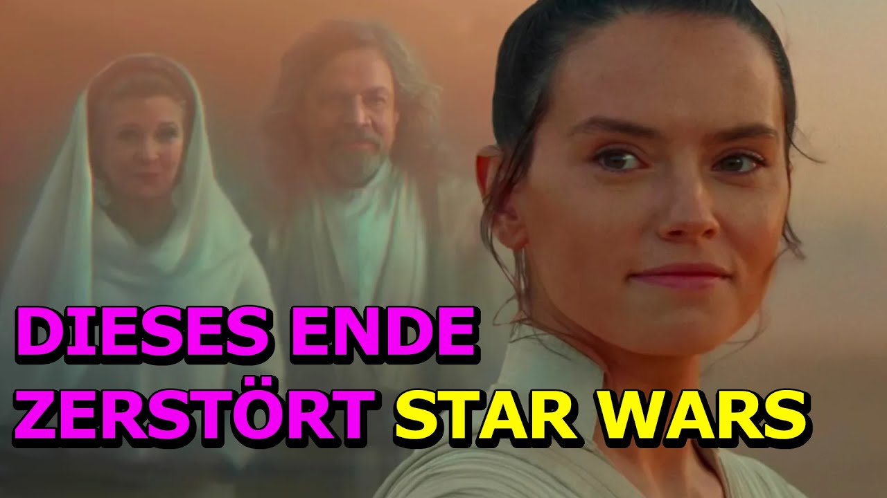 Dieses Ende zerstört STAR WARS! // (Teil 3)