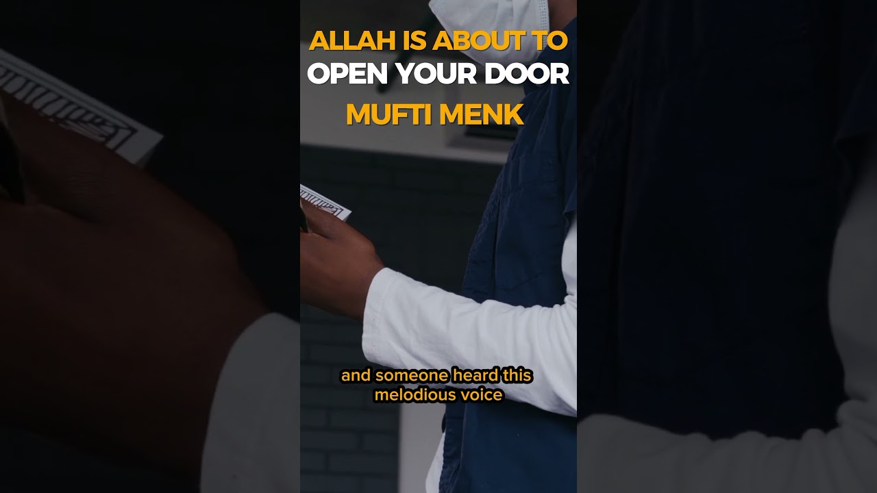 Allah Is About To Open Your Door | Mufti Menk 