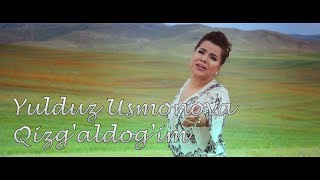 Video thumbnail of "Yulduz Usmonova -- Qizg'aldog'im | Юлдуз Усмонова -- К,изг'алдог'им"