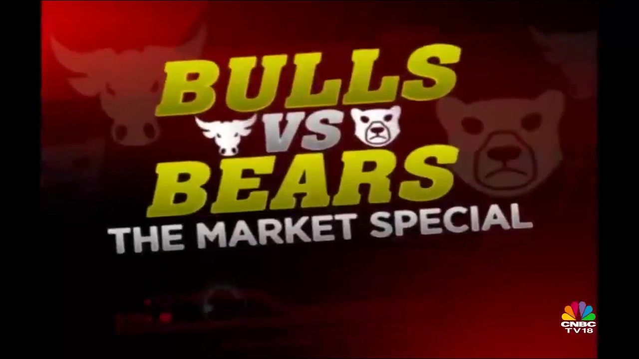 Do You Buy or Sell? Bulls Vs Bears The Market Special CNBC TV18