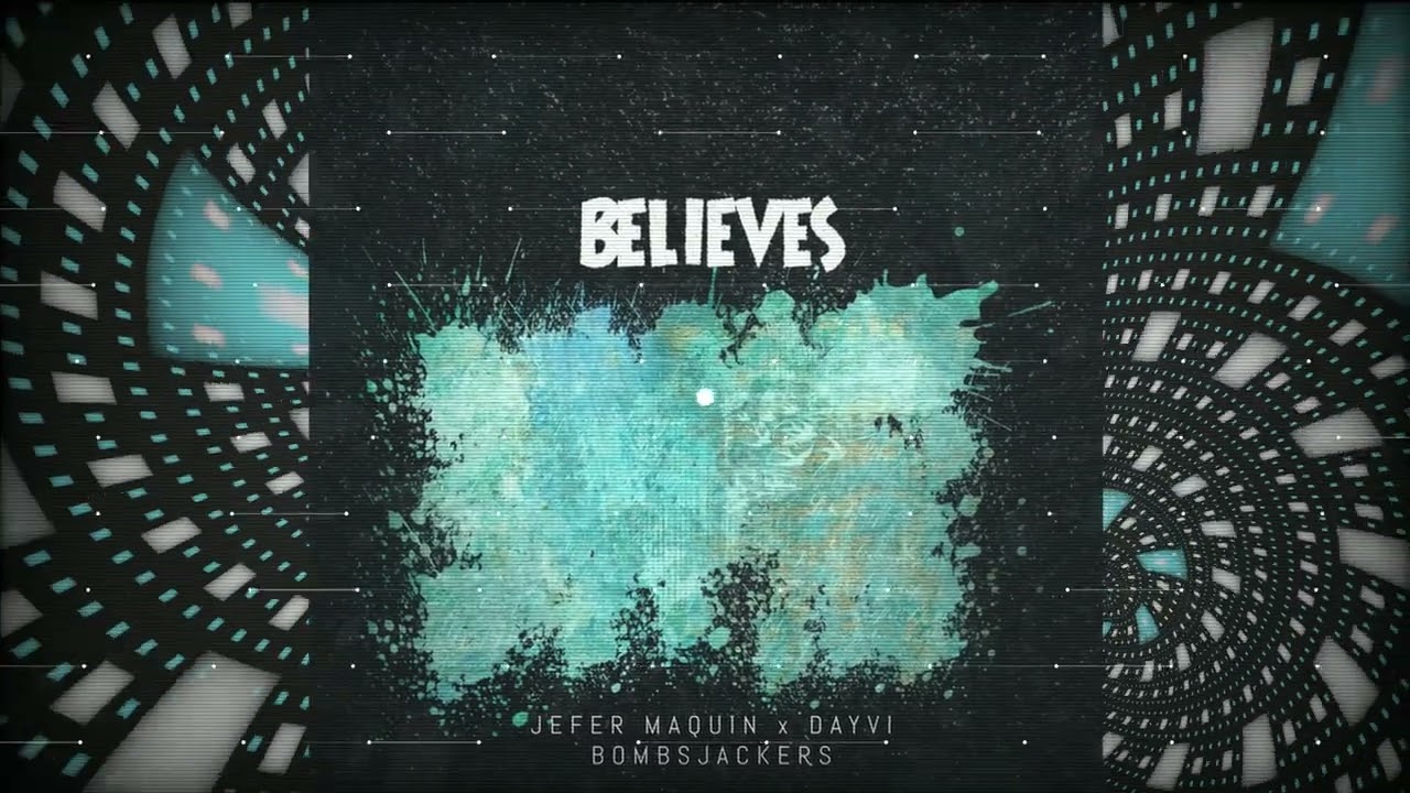 Watch Jefer Maquin & Dayvi a.k.a Bombsjackers - Believes on YouTube Watch Jefer Maquin & Dayvi a.k.a Bombsjackers - Believes on YouTube