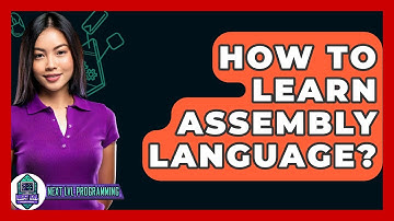 How To Learn Assembly Language? - Next LVL Programming