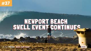 SOUTH SWELL SURGING IN NEWPORT BEACH  - Couch Surfing Show Episode 37