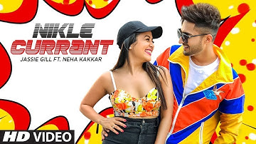 Nikle Currant | Jassi Gill | Neha Kakkar | New Punjabi Song | New Whatsapp Status Video 2018