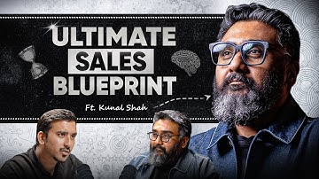 10X Your BUSINESS and Build POWERFUL Career: Kunal Shah’s UNFILTERED Business MASTERCLASS | IBP EP36