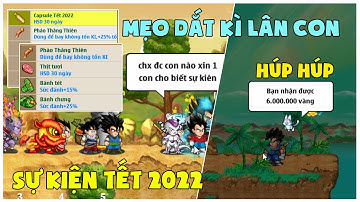 NRO | Mẹo Tìm Và Dắt Kì Lân Con, Sự Kiện Tết Nguyên Đán 2022