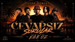 Manga - Cevapsız Sorular Ege Öz Afro House Remix