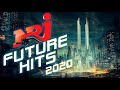 Nrj future hits 2020  the best of hits music