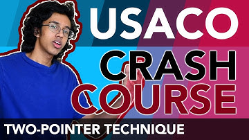 USACO Crash Course: Two-Pointer Technique!