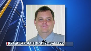 Marion City Council member Ayers Ratliff accused of raping child